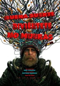 buenasuertenomueras_poster